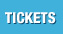 Tickets